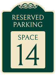 Reserved parking sign space