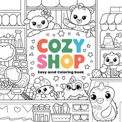 easy and bold, kawaii cover, cozy, cozy cover, fuzzy, hygge, coloring pages, adult coloring pages, kids coloring pages, printable coloring, coloring, coloring sheets, mandala art, motivational quote c