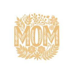 Obraz premium Spring-summer floral design. For the best mom inscription. Vector illustration, happy mothers day lettering