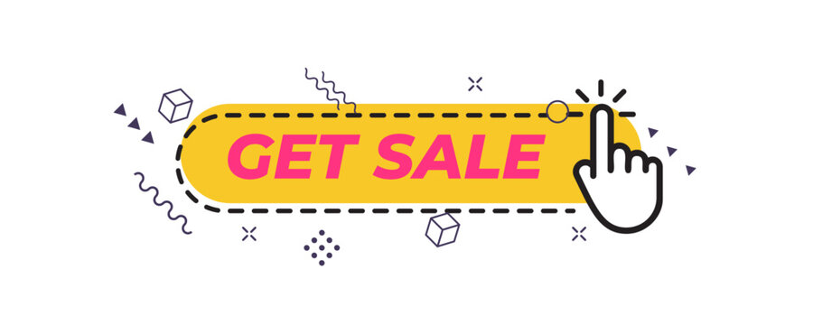 Bright outlined get sale button with clicking hand, surrounded by abstract shapes. Engaging and trendy. Perfect for ecommerce, mobile, banner ads. Vector illustration