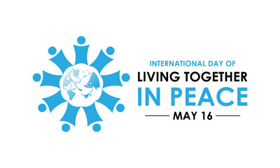 The International Day of Living Together in Peace is observed every year on May 16.Silhouette world map and doves flying into the air. Banner poster, flyer and background design template. Vector.