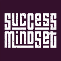Success Mindset Achieve Your Goals