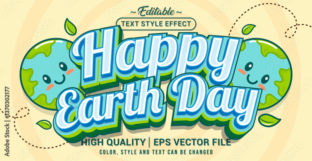 Poster Editable text style effect - Happy Earth Day text style theme. Vector text style illustration template.