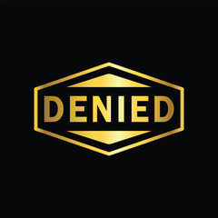  gold color  denied rubber stamp, flat education label minimalist design for digital and print projects
 Graphic Design Icons Making a Huge Impact on Visual Aesthetics