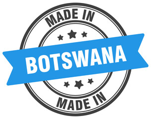 Made in Botswana round sign. Made in Botswana stamp.