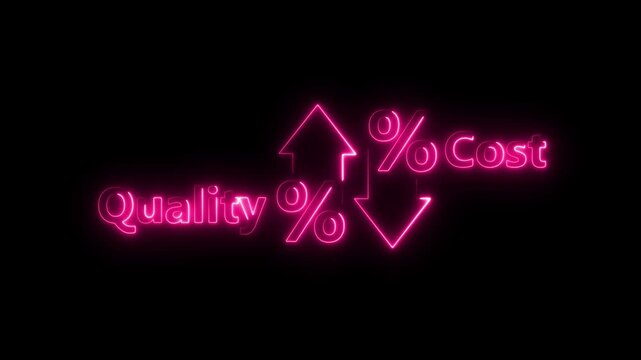 Quality with up neon arrow and cost with down neon arrow on black background.virtual cost and quality icons to Improve work efficiency for quality control and company cost reduction.