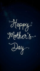 Constellations connect to write "Happy Mother's Day" across Milky Way backdrop in twinkling star letters.