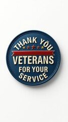 Veterans appreciation patch displaying gratitude for their sacrifices and service to the nation