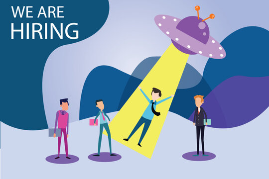 We are Hiring. Employees welcomed by a UFO - Powered by Adobe