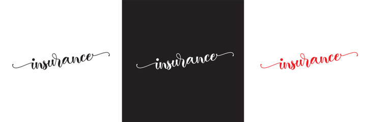 Insurance calligraphy lettering black, white and red ink . Vector illustration. isolated on white and black background. EPS 10 