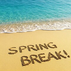 Fototapeta premium Spring Break Message Written in Sand on Tropical Beach