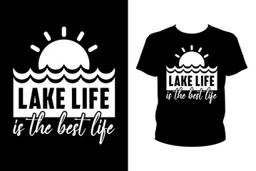 Lake life is the best life - Art files for Cricut and Silhouette. You can edit them with Adobe Illustrator.
