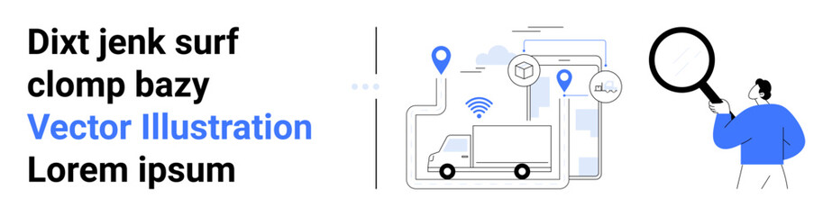 Delivery truck with location pins, sensors, and wireless signals. Man holding magnifying glass. Ideal for logistics, supply chain, delivery management, technological solutions, tracking systems