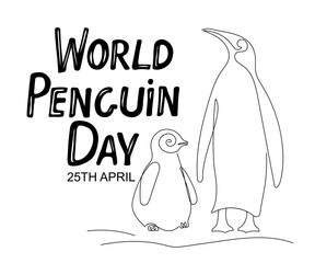 World Penguin Day, 25 th april. Hand Drawn Vector Adult penguin with Baby Penguin line drawing. Black and White background. Poster dedicated to World Penguin Day.Seasonal Design element. 