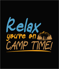 Relax you're on camp time printable cut file.