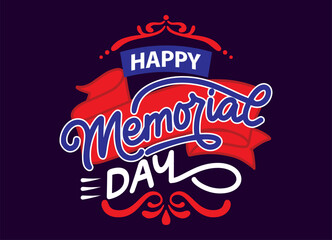 Happy memorial day theme lettering vector illustration