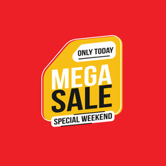 Mega Sale, Special Weekend