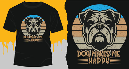 Fototapeta premium dog makes me happy vintage typography grange t shirt design sv g free vector