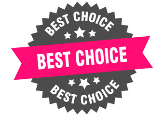 best choice. best choice round pink label isolated on transparent background