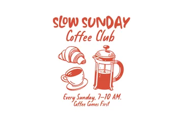 Selbstklebende Fototapeten Slow Sunday Coffee Club, Funny Coffee Doodle Quote T Shirt Design © Lazy