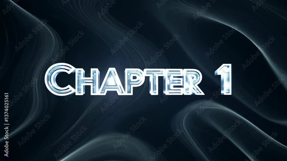Poster the word chapter 1 is shown in white letters on a black background. the letters are illuminated and 