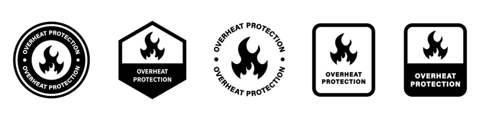 Overheat Protection - vector stamps isolated on white background. Fire Proof signs.