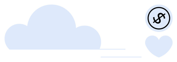 Light blue cloud silhouette with floating dollar sign icon and heart shape. Ideal for cloud technology, data storage, monetization, financial services, love, digital giving, flat simple metaphor