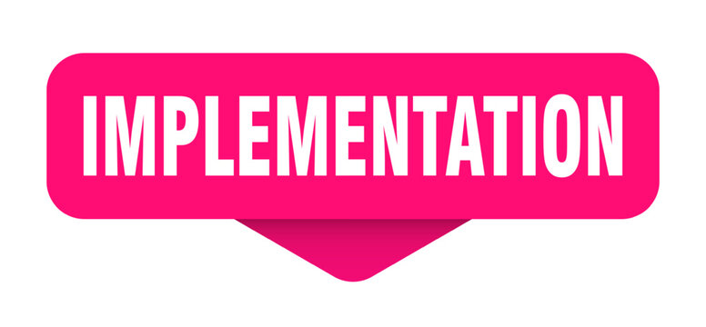 implementation sticker. implementation sign on transparent background