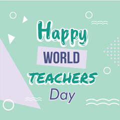 Happy World Teachers Day (3)