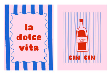 Set of hand drawn vintage posters in dolce vita style. Whimsical drawing of wine bottle and text on striped background. Kitchen decor, dinner concept. Contemporary art vector illustrations