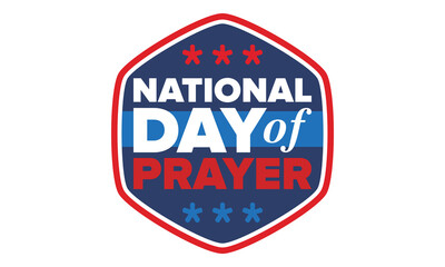 National Day of Prayer in United States. First Thursday of May. Annual day when Americans turn to God in prayer and meditation. Poster, card, banner and background. Vector illustration
