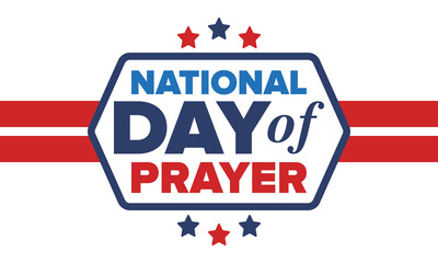 National Day of Prayer in United States. First Thursday of May. Annual day when Americans turn to God in prayer and meditation. Poster, card, banner and background. Vector illustration
