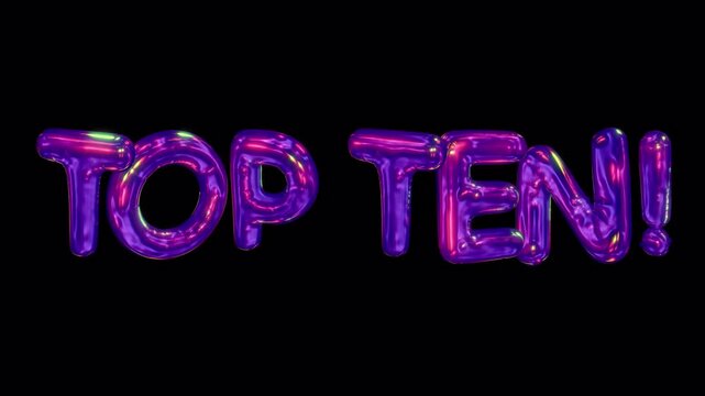 A shimmering 3D reflective top ten caption in an iridescent bubble typeface style, with embedded alpha for easy drag and drop overlay.