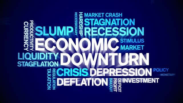 Economic Downturn animated word cloud;text design animation tag kinetic typography seamless loop.