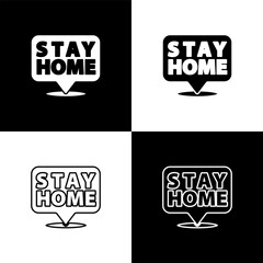 Set Stay home icon isolated on black and white background. Corona virus 2019-nCoV. Vector.