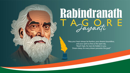 Tagore Jayanti Vector Illustration – Celebrating Rabindranath Tagore with Quote, Pen Symbol, and Tricolor Wave – Indian Literary Icon Poster for Education and History Themes.