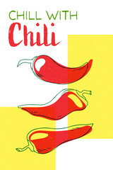 Three red chili peppers vintage poster design. Chill with chili art risography style