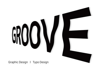 GROOVE 텍스트에 박자와 리듬감이 느껴지는 생동감을 더한 타이포 디자인