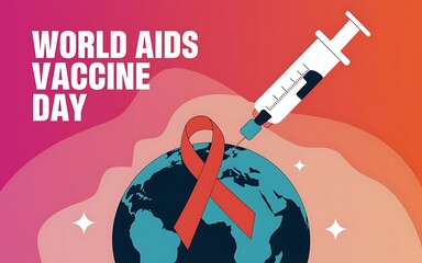 World AIDS Vaccine Day - Awareness