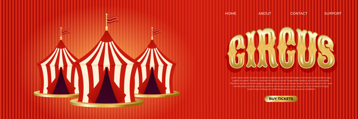 Colorful retro circus banner. Striped circus tents in flat style. Design for website, networks, post, web, site and more. Vintage vector illustration