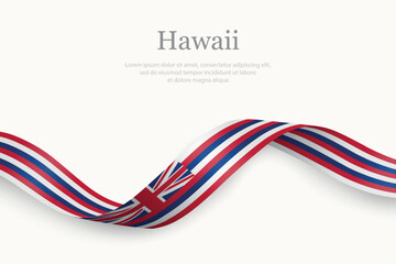 Hawaii Flag on Waving Ribbon. State of United States