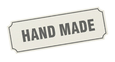 Isolated Hand Made Vintage Style Sign