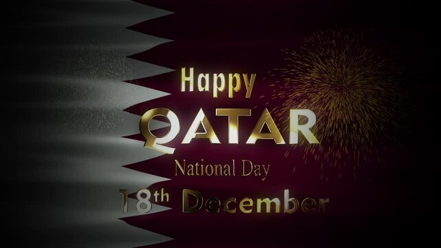 Animation celebrating Qatar Independence day with Qatari flag in the background