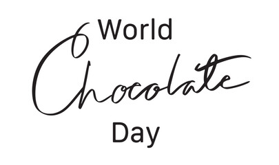World chocolate day text font calligraphy hand written lettering script black color object icon food cocoa brown dessert delicious dark candy milk tasty world chocolate day july month food drink gift
