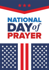 National Day of Prayer in United States. First Thursday of May. Annual day when Americans turn to God in prayer and meditation. Poster, card, banner and background. Vector illustration