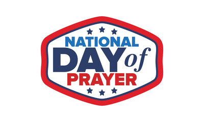 National Day of Prayer in United States. First Thursday of May. Annual day when Americans turn to God in prayer and meditation. Poster, card, banner and background. Vector illustration