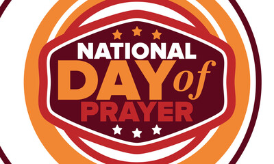 National Day of Prayer in United States. First Thursday of May. Annual day when Americans turn to God in prayer and meditation. Poster, card, banner and background. Vector illustration