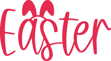 Easter typography clip art design on plain white transparent isolated background for card, shirt, hoodie, sweatshirt, apparel, tag, mug, icon, poster or badge
