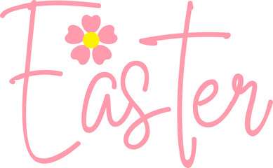 Easter typography clip art design on plain white transparent isolated background for card, shirt, hoodie, sweatshirt, apparel, tag, mug, icon, poster or badge