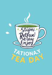 National Tea Day Vector | Tea Cup, Teapot, Tea Leaves, Typography, Sticker, Poster, T-Shirt, Social Media Post, Animated GIF | Solid Color | No Gradients | Flat Design.
